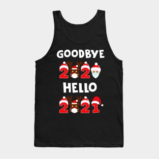 Goodbye 2020  Hello 2021 Tank Top